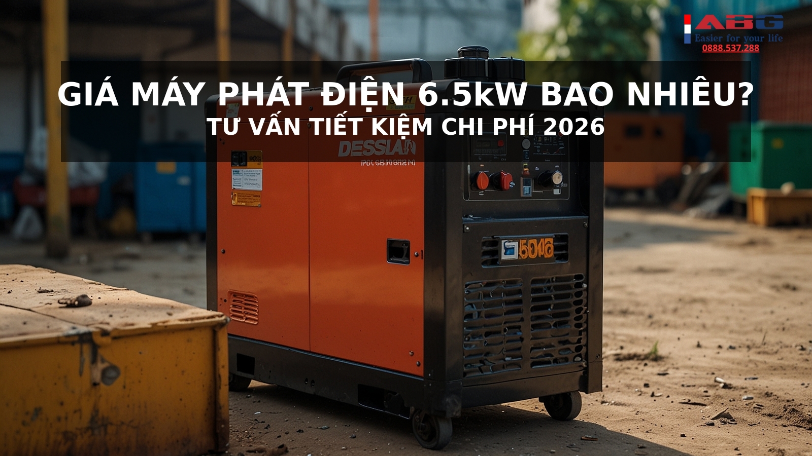 Giá máy phát điện 6.5kW bao nhiêu? Tư vấn tiết kiệm 1 Giá máy phát điện 6.5kW bao nhiêu