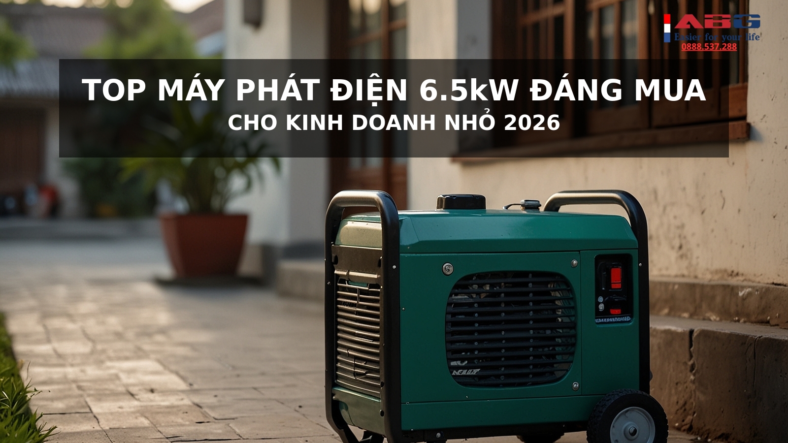 Top máy phát điện 6.5kW đáng mua cho kinh doanh nhỏ 1 Top máy phát điện 6.5kW đáng mua