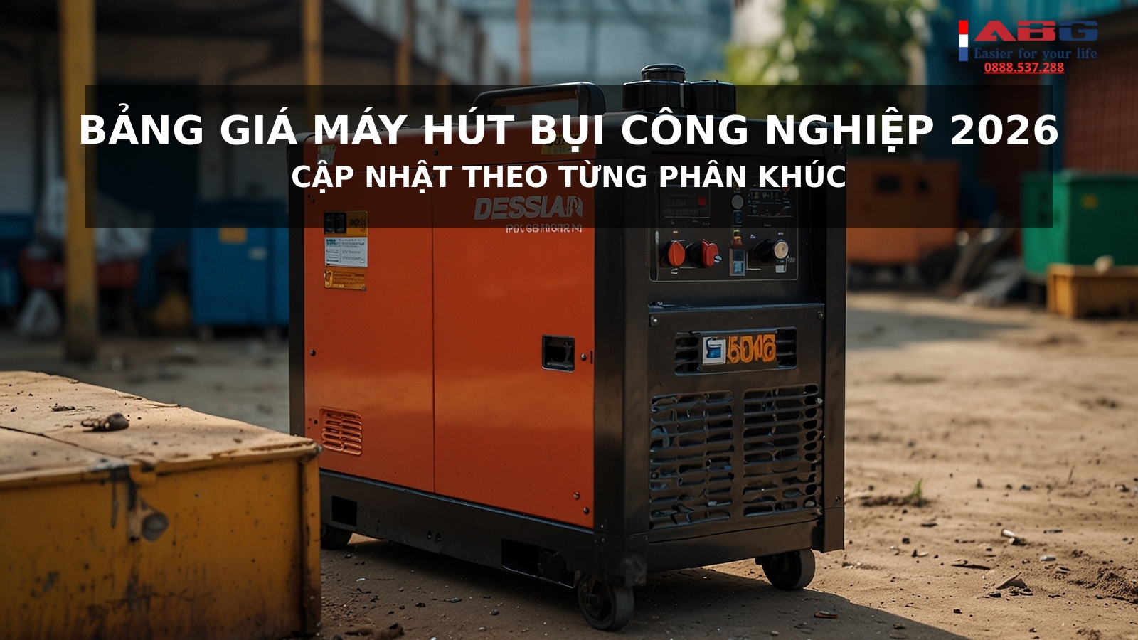 Bảng giá máy hút bụi công nghiệp 2026 mới nhất (theo từng phân khúc) 1 Bảng giá máy hút bụi công nghiệp 2026